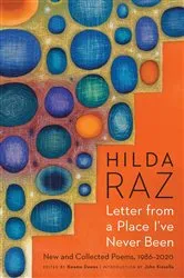 Book cover of Letter from a Place I've Never Been by Hilda Raz