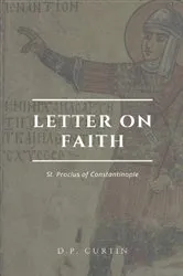Book cover of Letter on Faith by St. Proclus of Constantinople