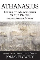 Book cover of Letter to Marcellinus on the Psalms by Joel Elowsky