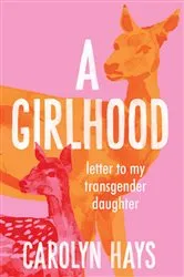 Book cover of Letter to My Transgender Daughter by Unknown