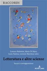 Book cover of Letteratura e altre scienze by Lorenzo Battistini
