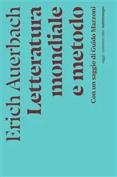 Book cover of Letteratura mondiale e metodo by Erich Auerbach