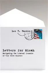 Book cover of Letters for Micah by Les T. Hardin