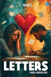 Book cover of Letters from a Broken God by Ishaq .