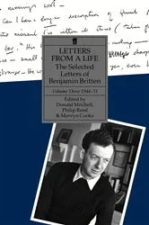 Book cover of Letters from a Life Volume 3 (1946-1951) by Benjamin Britten