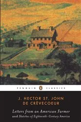 Book cover of Letters from an American Farmer and Sketches of Eighteenth-Century Ameri by J. Hecor St. John de Crèvecoeur