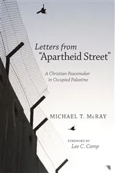 Book cover of Letters from “Apartheid Street” by Michael T. McRay