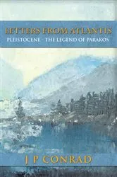 Book cover of Letters From Atlantis by J P Conrad