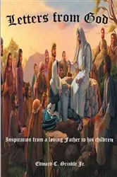 Book cover of Letters from God by Edward C. Grindle