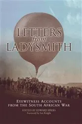 Book cover of Letters from Ladysmith by Edward Spiers