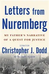 Book cover of Letters from Nuremberg by Christopher Dodd
