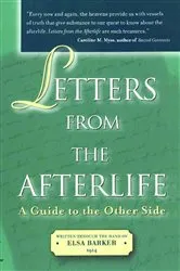 Book cover of Letters from the Afterlife by Elsa Barker