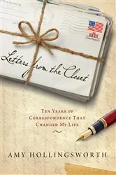 Book cover of Letters from the Closet by Amy Hollingsworth