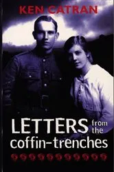 Book cover of Letters from the Coffin-Trenches by Ken Catran