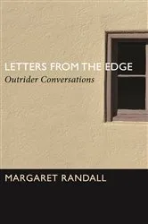 Book cover of Letters from the Edge by Margaret Randall