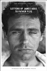 Book cover of Letters of James Agee to Father Flye by Unknown