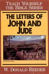 Book cover of Letters of John and Jude- Teach Yourself the Bible Series by Donald Reeder