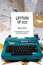 Book cover of Letters of Not by Unknown