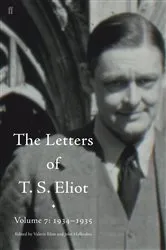 Book cover of Letters of T. S. Eliot Volume 7: 1934–1935, The by T. S. Eliot
