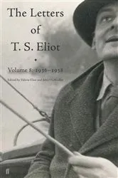 Book cover of Letters of T. S. Eliot Volume 8 by T. S. Eliot