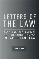 Book cover of Letters of the Law by Sora Y. Han