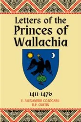 Book cover of Letters of the Princes of Wallachia by V. Alexandru Cojocaru
