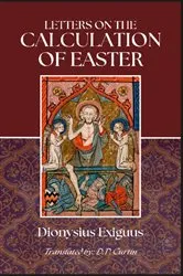 Book cover of Letters on the Calculation of Easter by Dionysius Exiguus
