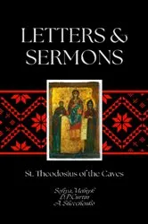 Book cover of Letters & Sermons by St. Theodosius of the Caves