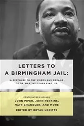 Book cover of Letters to a Birmingham Jail by Bryan Loritts