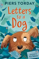 Book cover of Letters to a Dog by Piers Torday