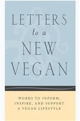 Book cover of Letters to a New Vegan by Lantern Books