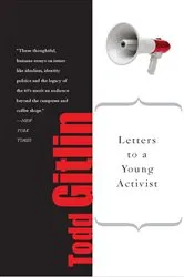 Book cover of Letters to a Young Activist by Todd Gitlin