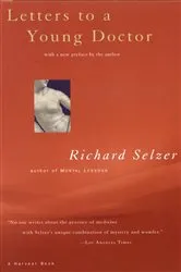 Book cover of Letters to a Young Doctor by Richard Selzer