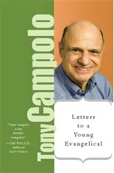 Book cover of Letters To A Young Evangelical by Tony Campolo