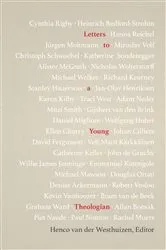 Book cover of Letters to a Young Theologian by Henco van der Westhuizen