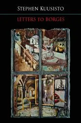 Book cover of Letters to Borges by Stephen Kuusisto