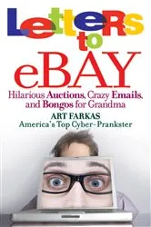 Book cover of Letters to Ebay by Art Farkas