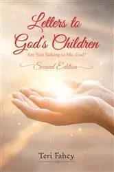 Book cover of Letters to God's Children by Teri Fahey