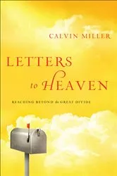 Book cover of Letters to Heaven by Calvin Miller