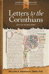 Book cover of Letters to the Corinthians by Anderson, DMin, PhD, William A.