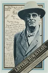 Book cover of Letters to W. B. Yeats by Richard J Finneran