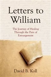 Book cover of Letters to William by Koll, David , B.