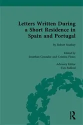 Book cover of Letters Written During a Short Residence in Spain and Portugal by Unknown