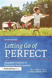 Book cover of Letting Go of Perfect (2nd ed.) by Jill L. Adelson