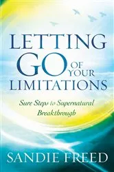 Book cover of Letting Go of Your Limitations by Sandie Freed