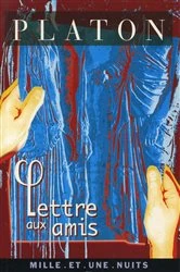 Book cover of Lettre aux amis by Platon