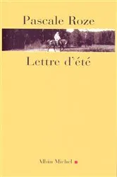 Book cover of Lettre d'été by Pascale Roze