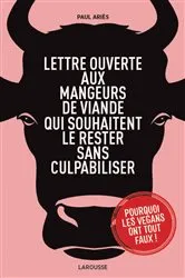 Book cover of Lettre ouverte aux mangeurs de viande by Paul Ariès