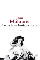 Book cover of Lettre à un Inuit de 2022 by Jean Malaurie