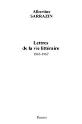 Book cover of Lettres de la vie littéraire (1965-1967) by Albertine Sarrazin